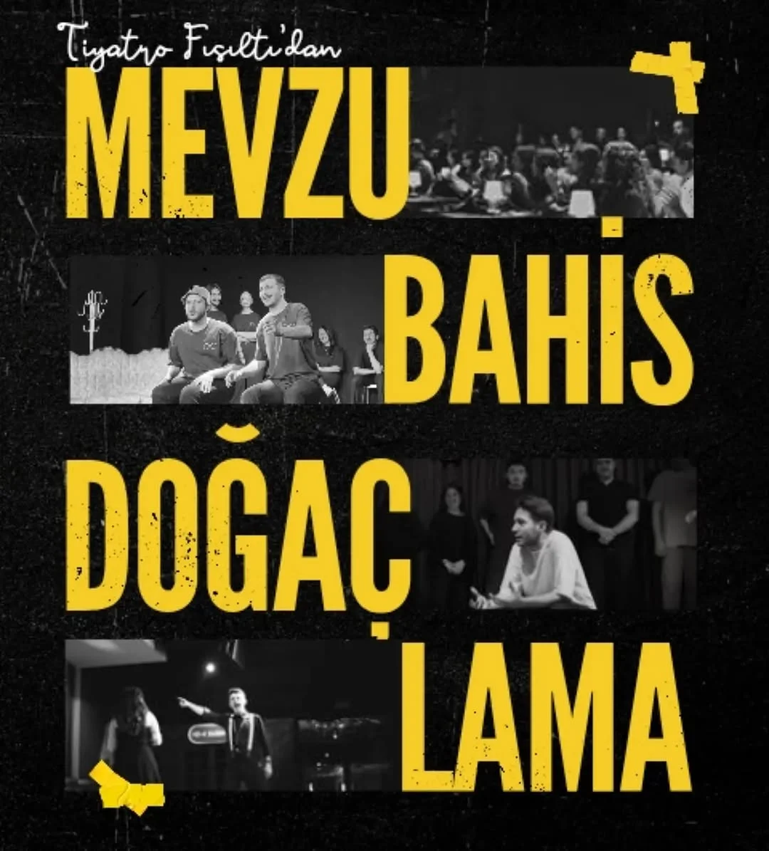 Mevzu Bahis Doğaçlama